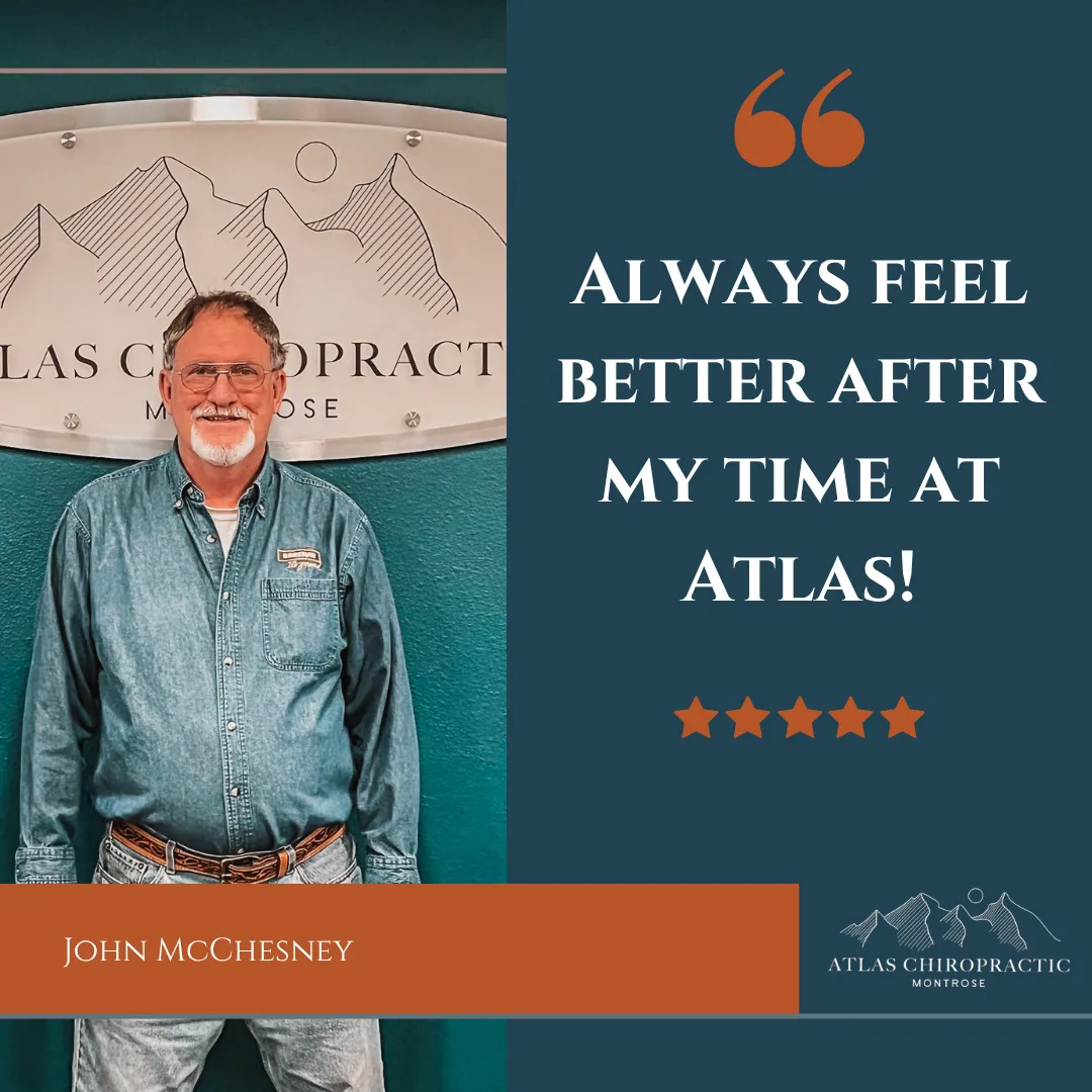 Chiropractic Montrose CO John McChesney Testimonial